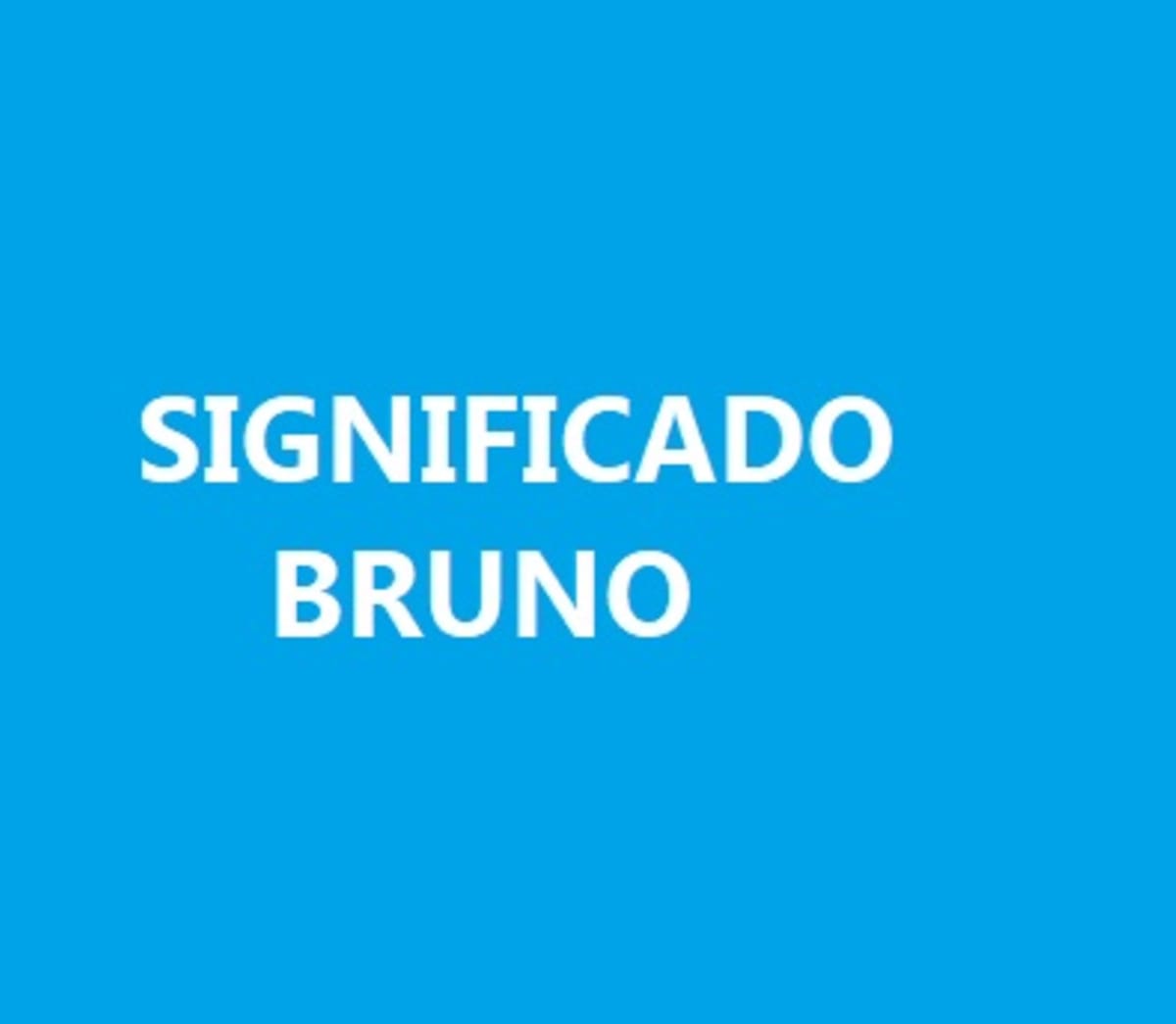 Significado del nombre Bruno