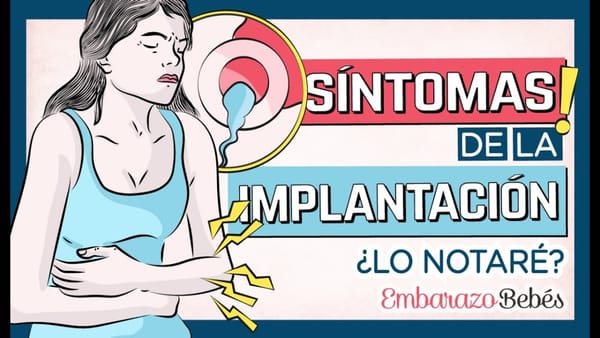 Síntomas de implantación del embrión en el útero